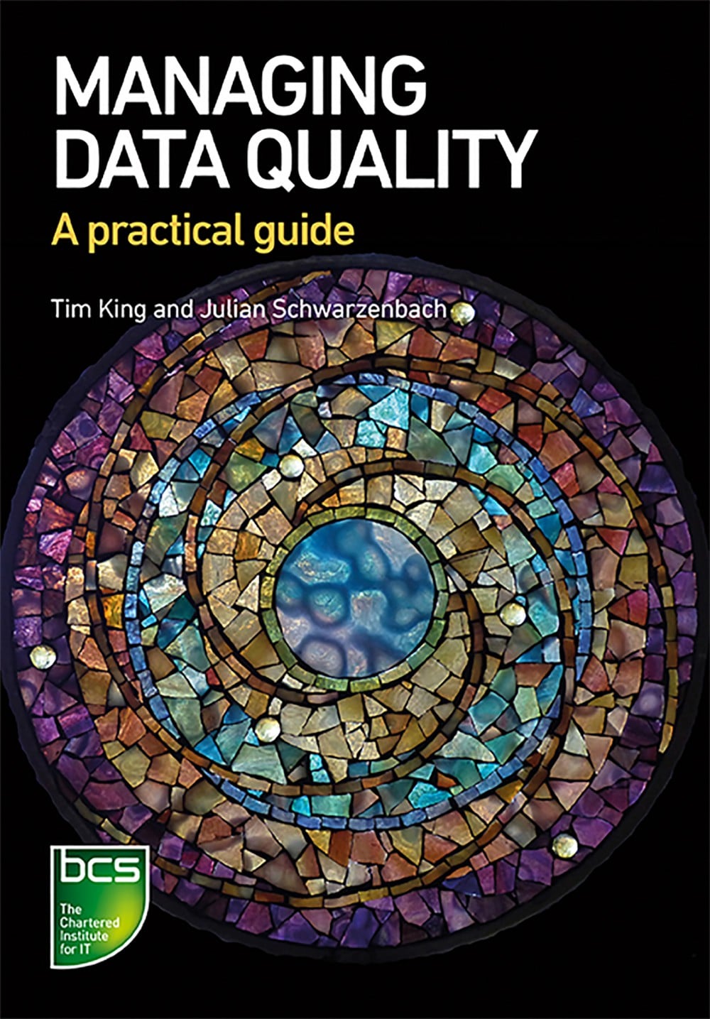 Title Detail: Managing Data Quality by Tim King